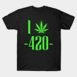 I weed 420 T-Shirt